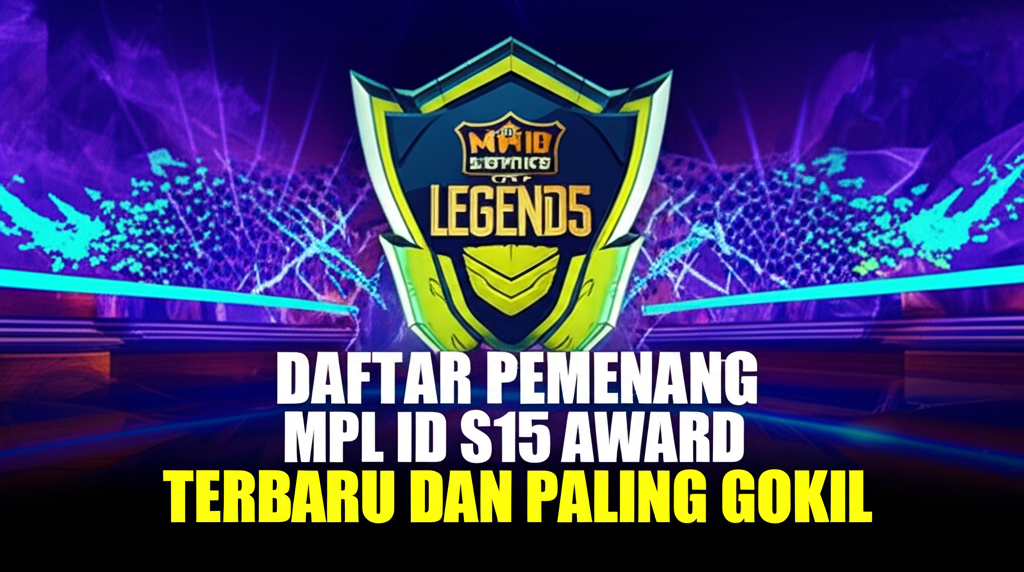 Daftar Pemenang MPL ID S15 Award Terbaru dan Paling Gokil