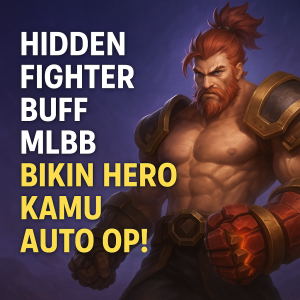 Generate an high-quality featured image prompt for a blog post about: Hidden Fighter Buff MLBB Bikin