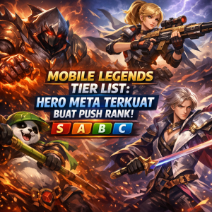Illustration of Mobile Legends Tier List: Hero Meta Terkuat Buat Push Rank!