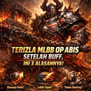 Illustration of Terizla MLBB OP Abis Setelah Buff, Ini 3 Alasannya!