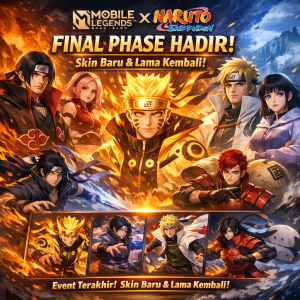 Illustration of MLBB x NARUTO Final Phase Hadir, Skin Baru & Lama Kembali